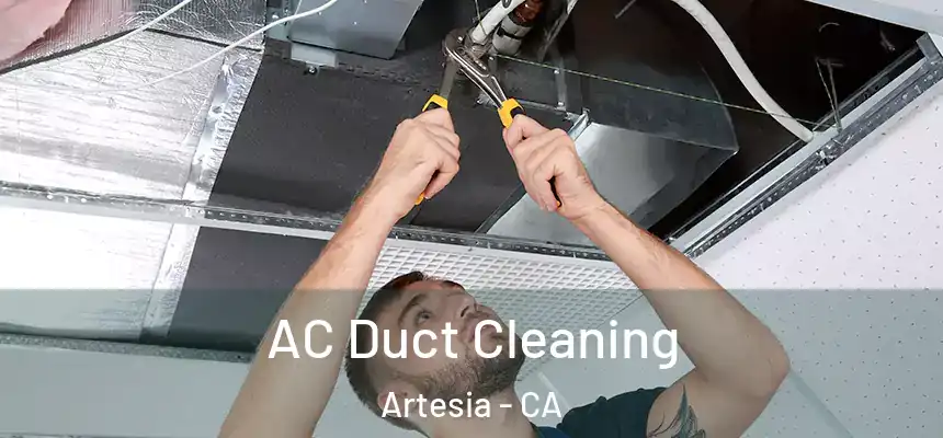  AC Duct Cleaning Artesia - CA