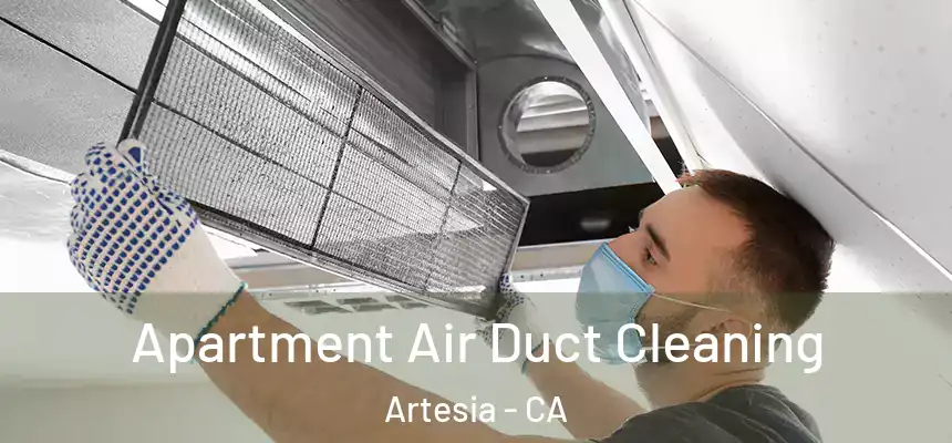  Apartment Air Duct Cleaning Artesia - CA